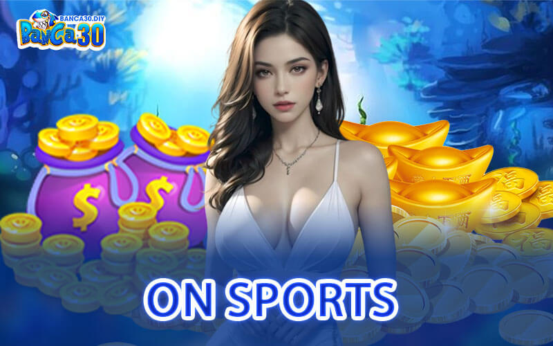 ON SPORTS